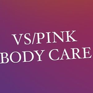 VS/PINK BODY CARE